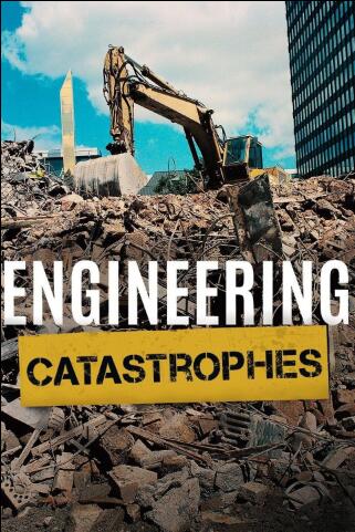 [工程灾难 Engineering Catastrophes][第四季共10集][纪录片][英语中字]1080P下载