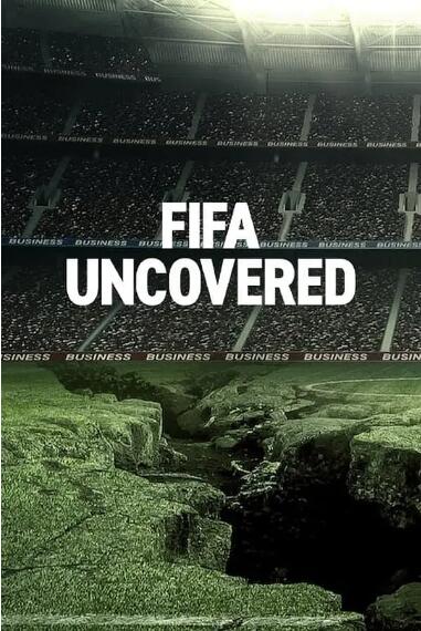 [国际足联解密/FIFA Uncovered][第一季共4集][纪录片][原声中字]1080P下载