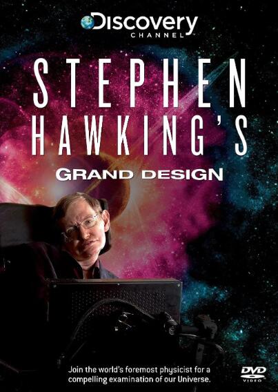 [史蒂芬·霍金之大设计/史蒂芬霍金论天道 Stephen Hawking's Grand Design][探索频道][全3集][国语配音中文字幕]1080P纪录片下载