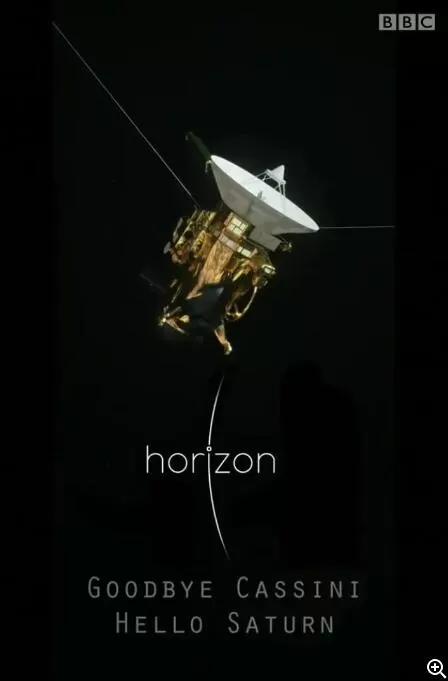 [再见卡西尼号 你好土星 Goodbye Cassini - Hello Saturn][BBC纪录片][1集][原声配音中英双字] 1080P纪录片下载  