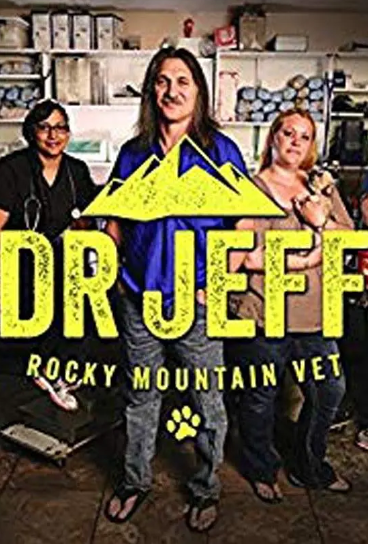 [热血兽医师/落基山兽医杰夫 Dr. Jeff: Rocky Mountain Vet][第四季共10集][纪录片][英语中字]1080P下载