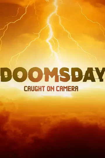 [末日实录 Doomsday Caught On Camera][第一季共8集][纪录片][英语中字]1080P下载