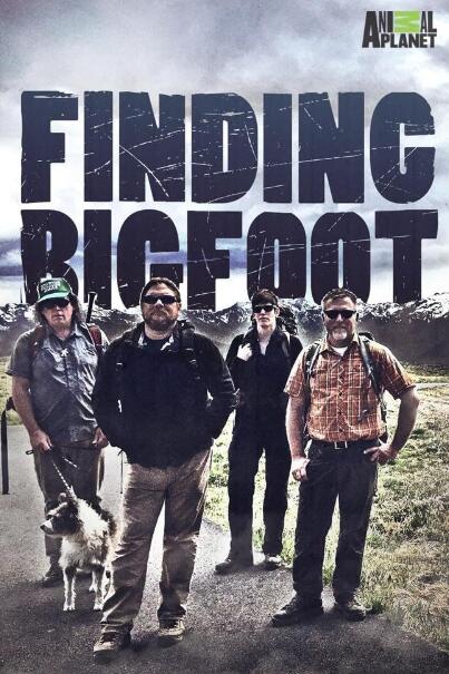 [大脚怪传说 Finding Bigfoot][第1季共7集][纪录片][英语中字]1080P下载