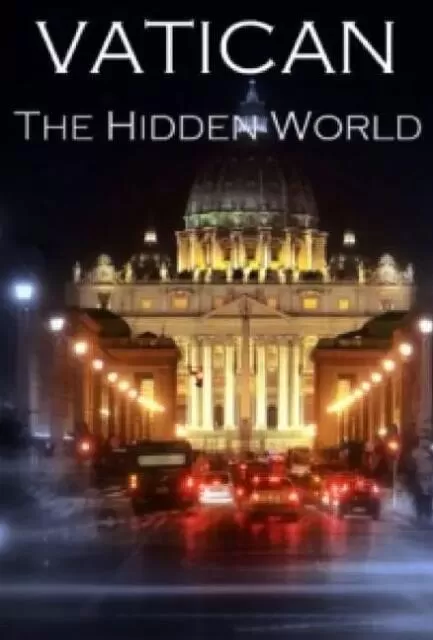 [梵蒂冈：隐秘的世界 Vatican The Hidden World][1集][纪录片][英语中字]1080P下载