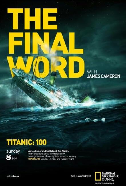 [詹姆斯·卡梅隆：再见泰坦尼克 Titanic:The Final Word with James Cameron][1集][纪录片][英语中字]1080P下载