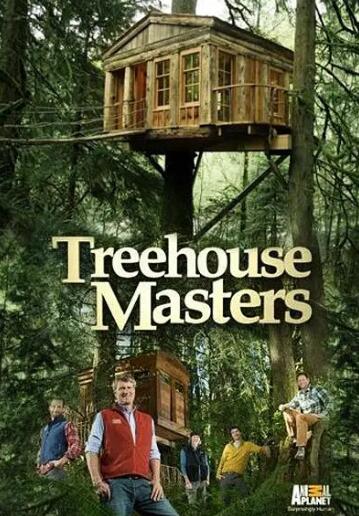 [树屋大师 Treehouse Masters][第六季共9集][纪录片][英语中字]1080P下载