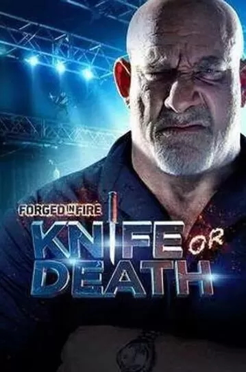 [锻刀大赛番外篇:利刃争霸Forged In Fire: Knife Or Death][第一季共6集][历史频道][英语中字]1080P下载