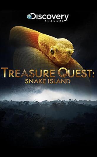 [蛇岛寻宝/毒蛇岛寻宝任务 Treasure Quest: Snake Island][第三季共7集][纪录片][英语中