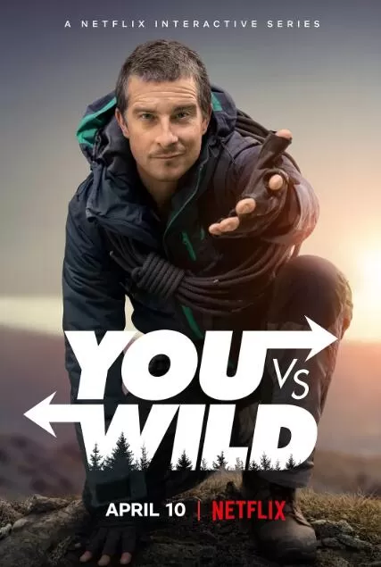 纪录片[你的荒野求生/贝尔对战荒野/你与荒野 You vs. Wild]第一季共8集英语中字1080P下载