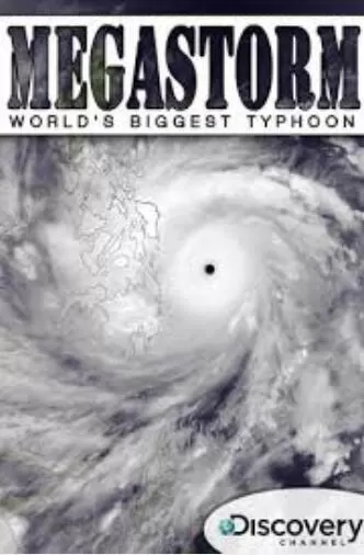 SCI纪录片[超级强台的警讯/海燕：世界超强台风 Megastorm_ World's Biggest Typhoon]