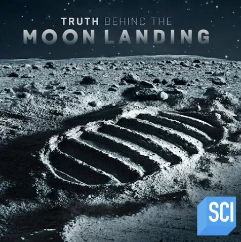 SCI纪录片[登月背后的真相 Truth Behind the Moon Landing]第一季共6集 英语中字1080