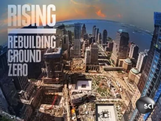 SCI纪录片[重建世贸中心/从零开始打造自由塔挥别911 Rising_ Rebuilding Ground Zero]